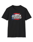 BORICUA Y POTENTE! T-Shirt
