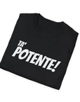 Unisex Softstyle T-Shirt Ta' Potente!