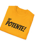 Unisex Softstyle T-Shirt Ta' Potente!