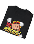 T-Shirt "Ta' Potente Puño"